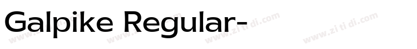 Galpike Regular字体转换